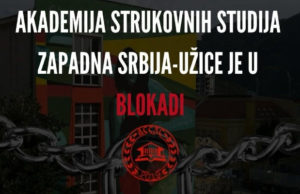 Studenti Akademije strukovnih studija Zapadne Srbije u Užicu izglasali blokadu
