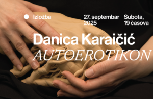 AUTOEROTIKON – umetnička istraživanja tela i intime u Gorjanima