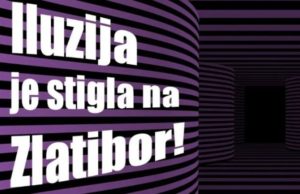 Na Zlatiboru otvoren Muzej iluzija